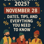 make image on this topic "When is Black Friday 2025? Dates, Tips, and Everything You Need to Know"